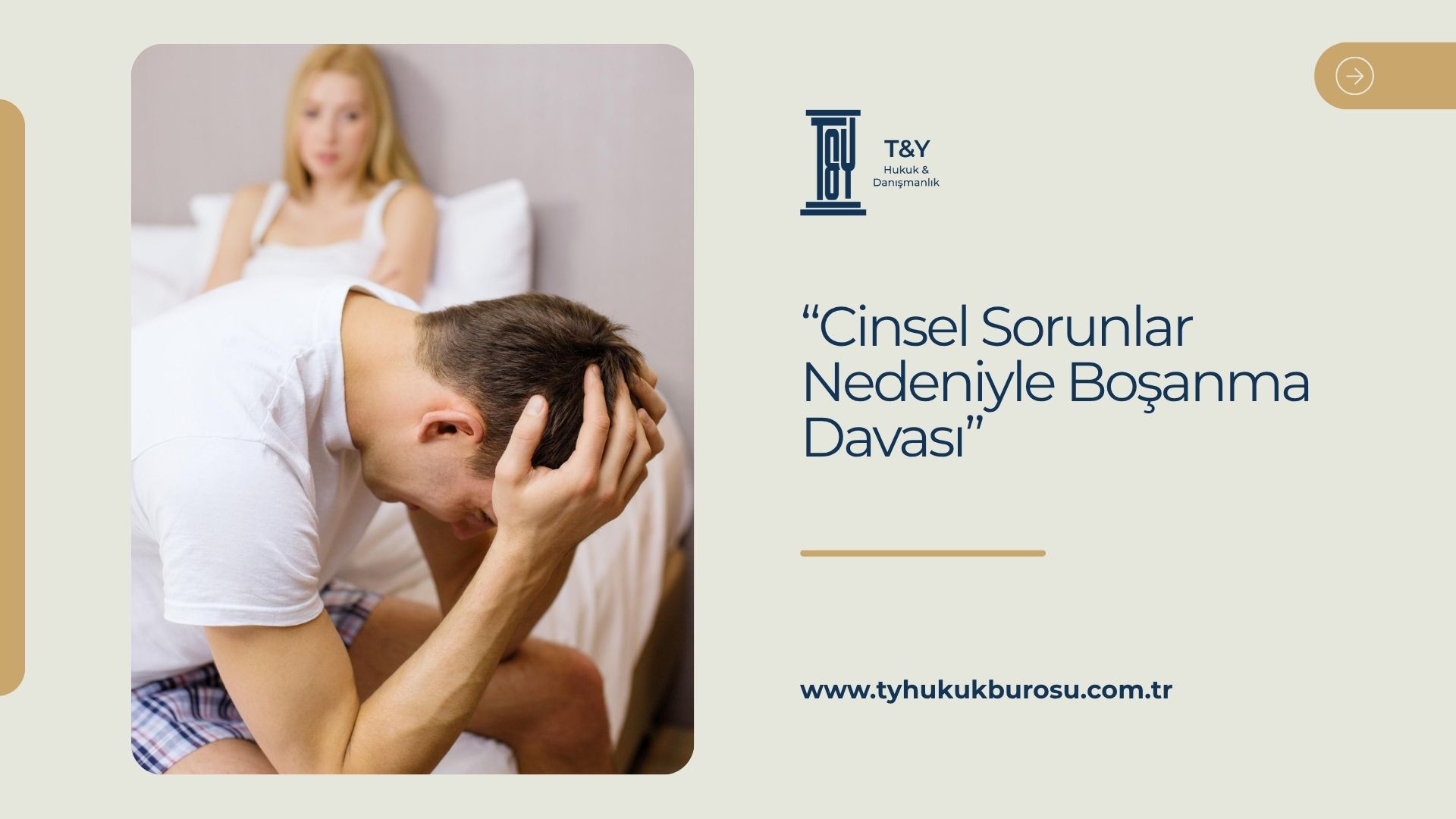 Cinsel Sorunlar Nedeniyle Boşanma Davası