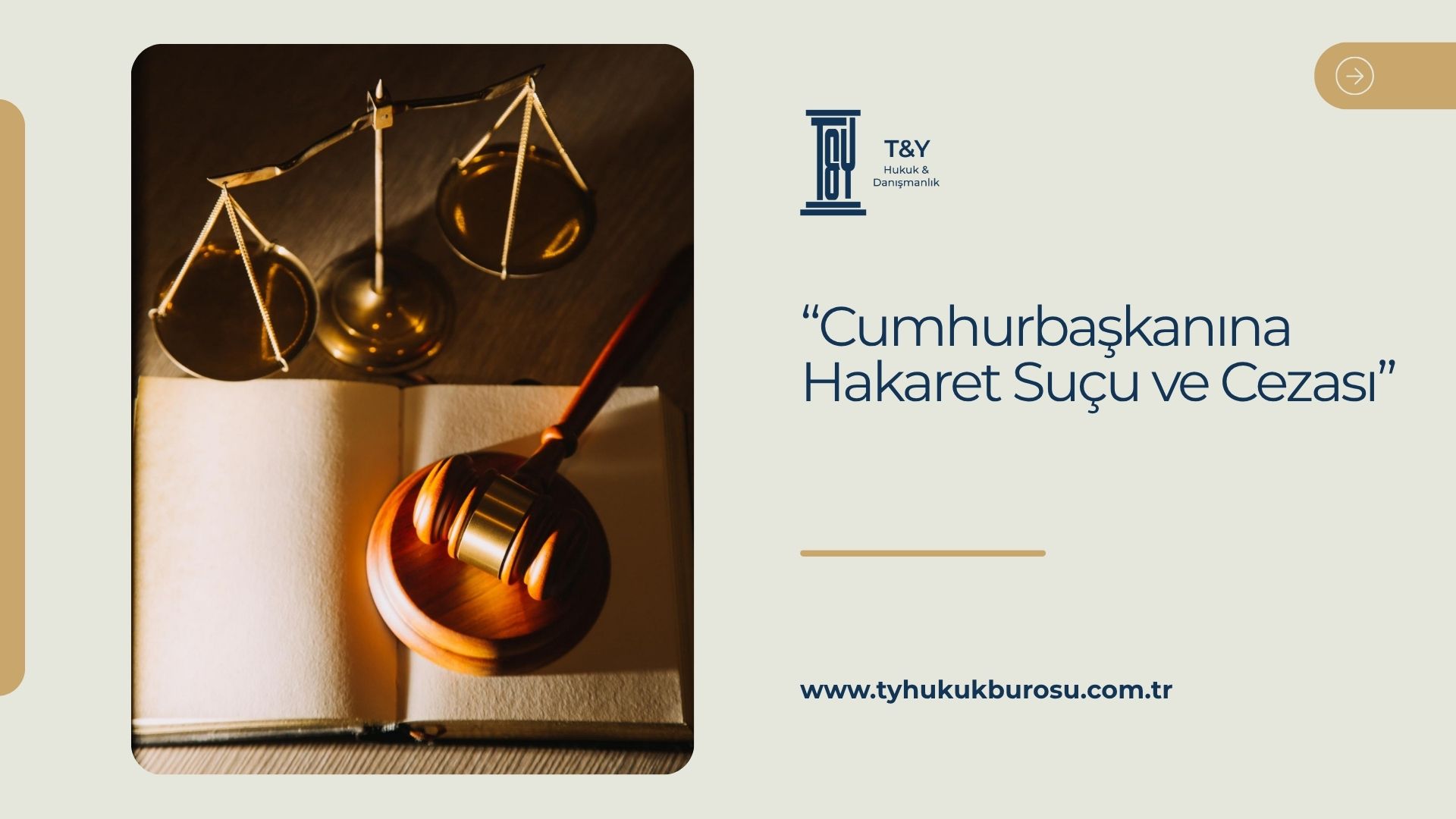 Cumhurbaşkanına Hakaret Suçu ve Cezası