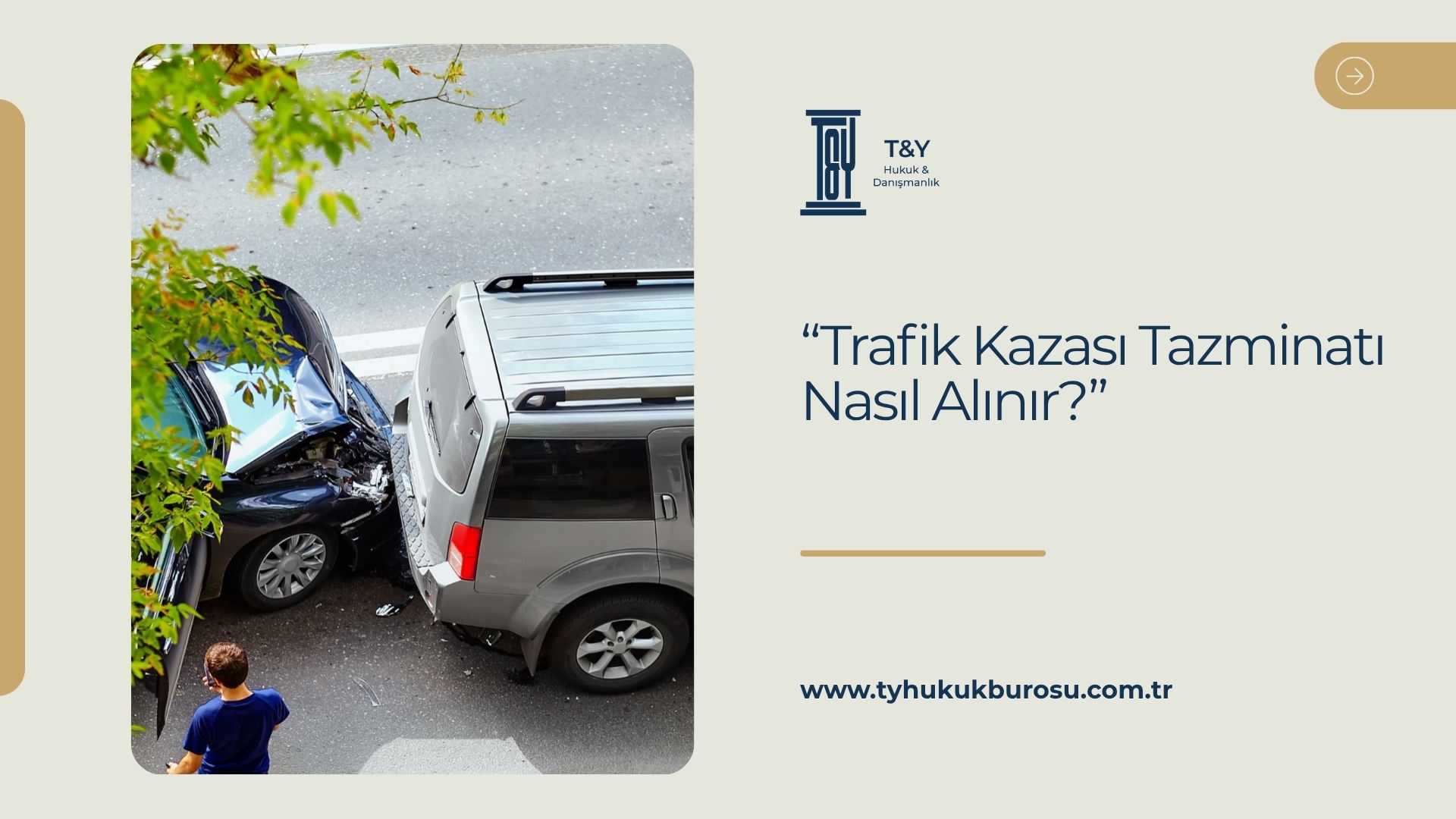 Trafik Kazası Tazminatı Nasıl Alınır?