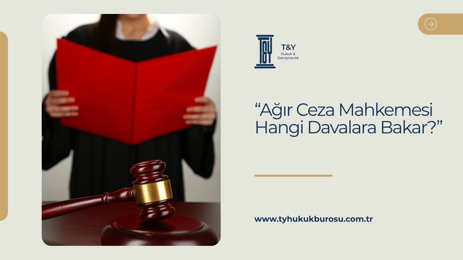 Ağır Ceza Mahkemesi Hangi Davalara Bakar?