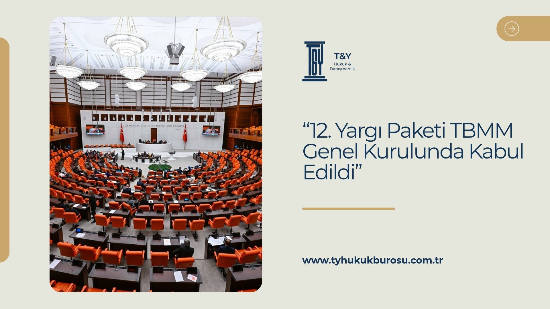 12. Yargı Paketi TBMM Genel Kurulunda Kabul Edildi