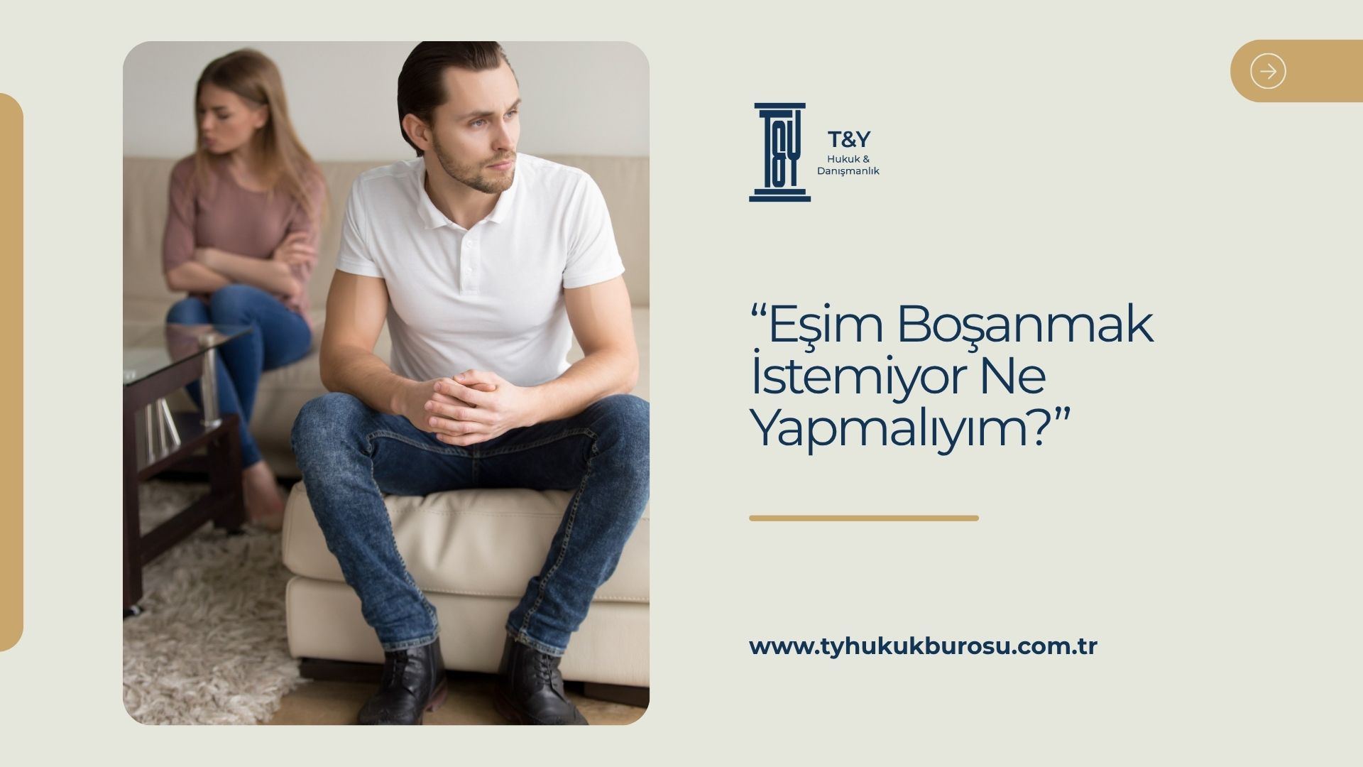 Eşim Boşanmak İstemiyor Ne Yapmalıyım?