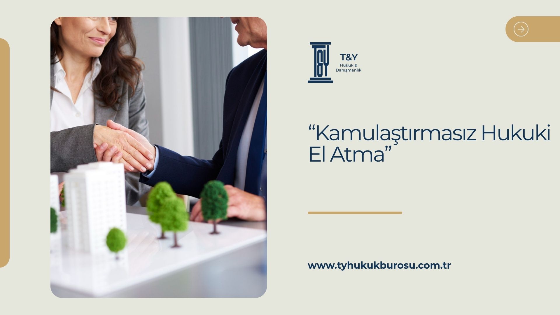 Kamulaştırmasız Hukuki El Atma