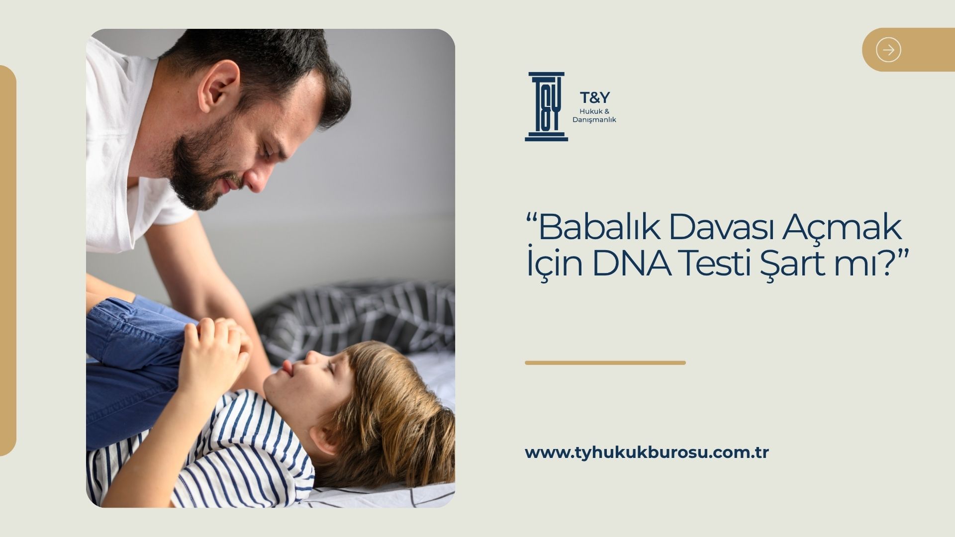 Babalık Davası Açmak İçin DNA Testi Şart mı?