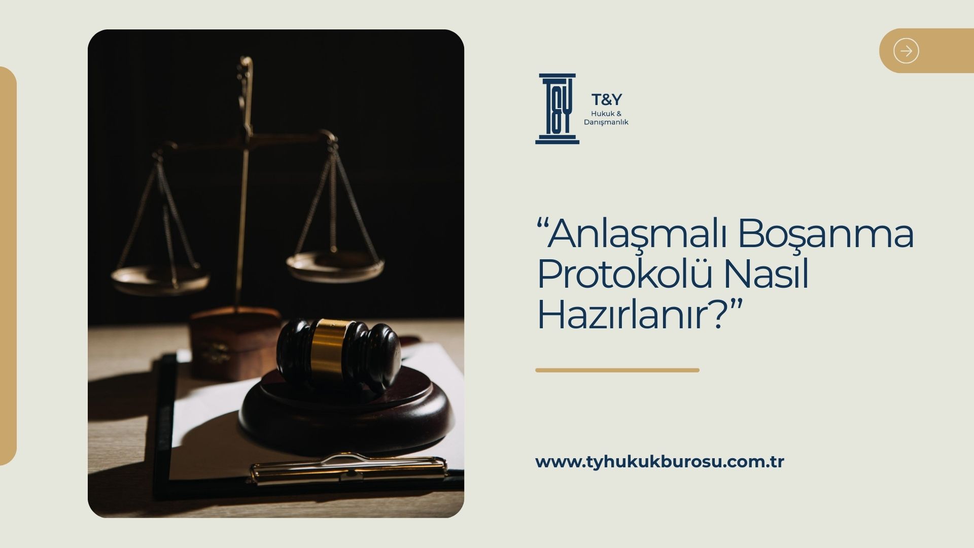 Anlaşmalı Boşanma Protokolü Nasıl Hazırlanır?