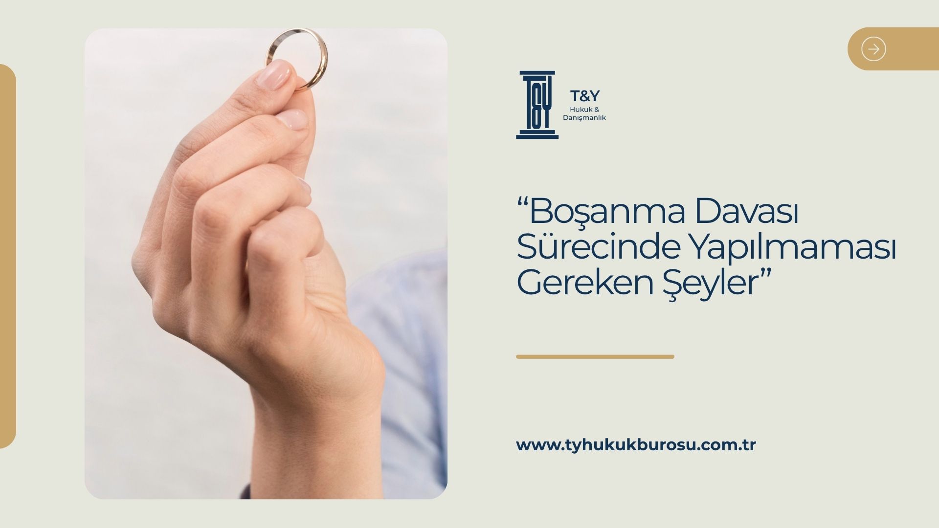 Boşanma Davası Sürecinde Yapılmaması Gereken Şeyler
