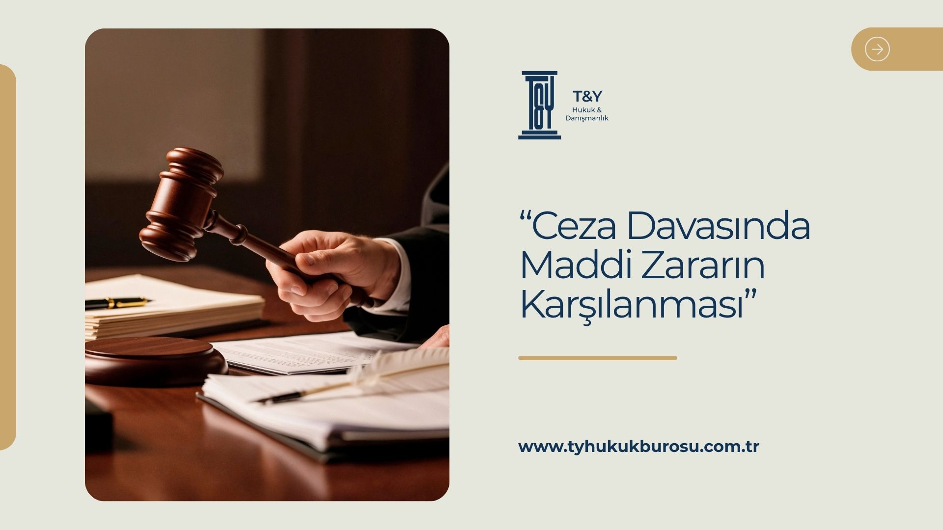 Ceza Davasında Maddi Zararın Karşılanması